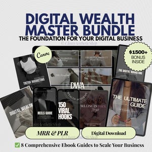 Könnte beinhalten: Ein Paket mit digitalen Marketing-Leitfäden, darunter E-Books zu TikTok-Marketing und Reels. Das Bild zeigt Tablets und Telefone mit Texten wie "Digital Wealth Master Bundle" und "150 Viral Hooks". Enthält einen Bonus von 1500+ $.