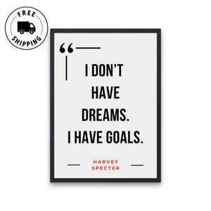 Poster con citazione di Harvey Specter: "Non ho sogni, ho obiettivi", stampa motivazionale da parete, stampa digitale, poster sportivi, arte per ufficio