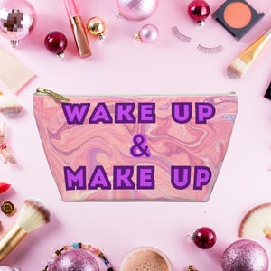 Makeup Lover Accessory Pouch, Cosmetic Bag w T-bottom, Beauty Organizer, Zippered Pouch, Travel Makeup Case