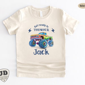 Personalized Name Shirt for Kids, Get Ready to Thunder, Monster Truck Shirt for Toddlers and Babies, Birthday Party Car Shirt, Offroad.