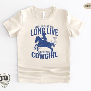 Long Live Cowgirl Shirt, Toddler Shirt, Kids Shirt, Kids Country Tee, Western Cowgirl, Graphic Tee, Vintage Shirt, Rodeo Kids Tee.