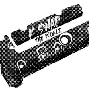 May include: Black valve cover with "K-SWAP THE WORLD" written on it in white lettering.