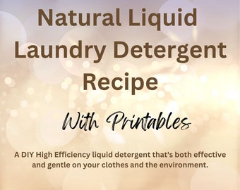 DIY Natural Liquid Laundry Detergent - High Efficiency