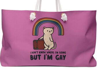 Weekender Travel Bag | &quot;I don&#39;t know where I&#39;m going, but I&#39;m gay&quot; cute cat meme | LGBTQ Tote Bag | Pride Cat | In Pink Light Blue and White
