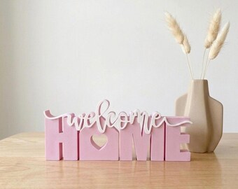 3D Printed Welcome Home Sign | Modern Shelf Decor, Housewarming Gift