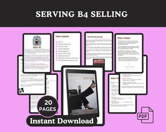 Może przedstawiać: Cyfrowy ebook do pobrania w kolorze różowym i białym z tytułem "Serving B4 Selling" i obrazem nogi kobiety w czarnej sukience i na wysokich obcasach. Ebook ma 20 stron i zawiera spis treści, informacje o mnie, intencję i cel, przed promocją i dawanie więcej niż się bierze.