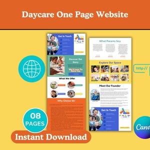May include: A website template for a daycare center. The template features a colorful design with images of children and text that highlights the daycare's services and mission. The template includes sections for "What We Offer", "Why Choose Us?", "Meet Our Founder", "Explore Our Space", and "What Parents Say". The template also includes a call to action to "Get In Touch".