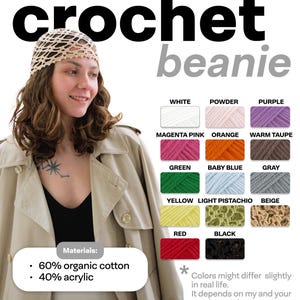 Puede incluir: Un gorro de punto de ganchillo blanco con una variedad de colores de hilo para elegir. El gorro est&aacute; hecho de 60% algod&oacute;n org&aacute;nico y 40% acr&iacute;lico. El texto "crochet beanie" est&aacute; escrito en negro en la parte superior de la imagen. El texto "Materials: 60% organic cotton 40% acrylic" est&aacute; escrito en negro en la parte inferior de la imagen. El texto "Colors might differ slightly in real life. It depends on my and your monitor settings." est&aacute; escrito en negro en la parte inferior de la imagen.