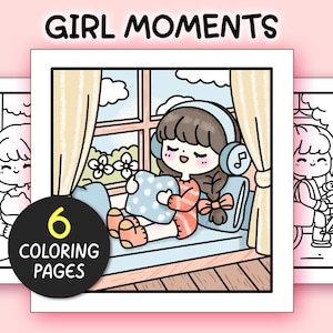 Kawaii Cozy Girly Coloring Pages Printable, Bold and easy Girl Moments coloring book, Cute Girl Coloring, Cozy Girl Life Coloring Pages