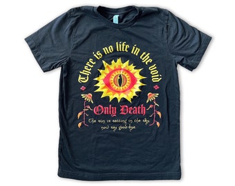 There Is No Life In the Void, Only Death – Sunny Sauron Lord of the Rings Shirt