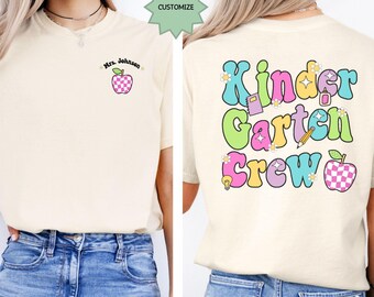 Custom Kindergarten Teacher Shirt Back To School Shirt Kindergarten Team Shirts First Day of School Personalized Teacher Appreciation Gift