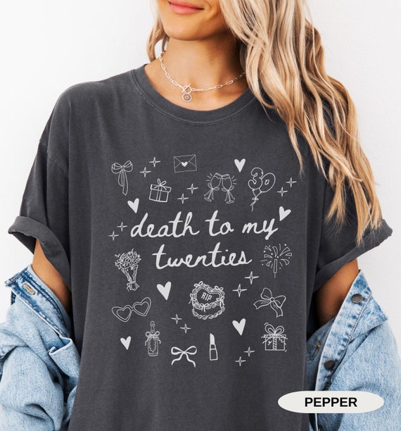 30th Birthday Shirt Comfort Colors RIP To My Twenties Tshirt Funny 30th Birthday Gift For Her Death To My Twenties Shirt Best Friends Gift