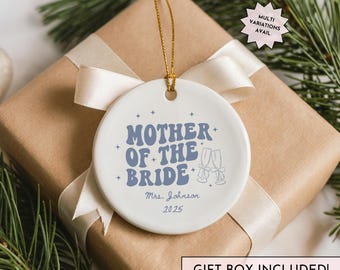 Personalized Mother of the Bride Ornament Gift from Bride Custom Mother of the Groom Ornament Wedding Keepsake Gift for Mom