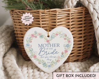 Personalized Mother of the Bride Ornament Gift from Bride Custom Mother of the Groom Ornament Wedding Keepsake Gift for Mom