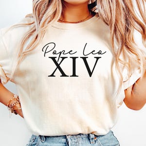 Comfort Colors® Pope Leo XIV Shirt, Robert Prevost Shirt, American Pope, Catholic Hoodie, Historic Papal Election Shirt, New Pope 2025 Tee
