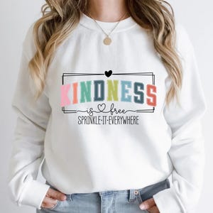Kindness is Free Sprinkle it Sweatshirt - Retro Woman Positive Saying Crewneck, Be Kind Unisex Heavy Blend Jumper, Positive Vibes Sweater,