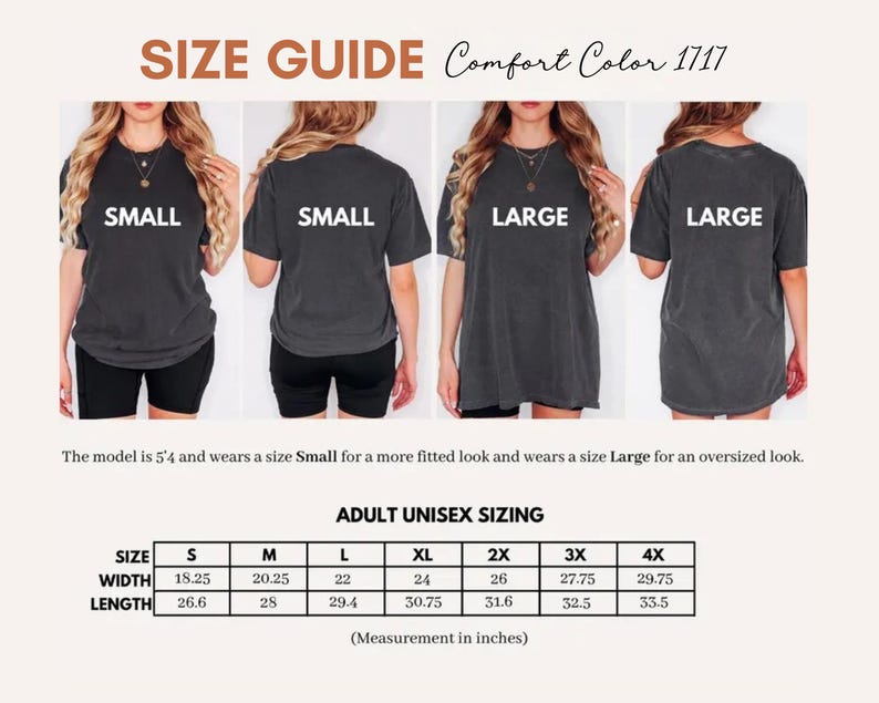 May include: Size guide for Comfort Color 1717 t-shirts. The image shows a model wearing different sizes, from Small to Large. The guide includes measurements in inches for adult unisex sizing, with widths ranging from 18.25 to 29.75 inches and lengths from 26.6 to 33.5 inches.