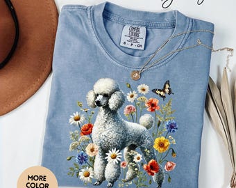 Floral Poodle Shirt White Dog With Wildflowers Tee Poodle Mom GiftPet Lover Shirt Gift for Dog Mom pet pet lover gift Gift for New Dog Owner