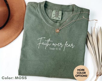 Faith over fear shirt, bible verse tshirts Christian Faith Shirt Religious Gift, Inspirational Scripture Top, Prayer Group Tee