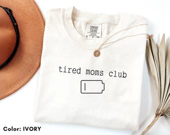 Comfort Colors® Tired Moms Club Shirt, Funny Mom Shirt, Caffeinated Mama Tee, Coffee Lover Gift, Mom Life Shirt, Mother’s Day Present