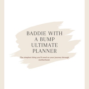 BaddieWithABump Ultimate Planner