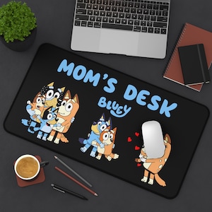 Bluey Chilli Mom's desk mat, Bluey lovers, Busy Mom's home office decor, Chilli, Mother's day gift, Mom life, Bluey Mama, bluey and bingo