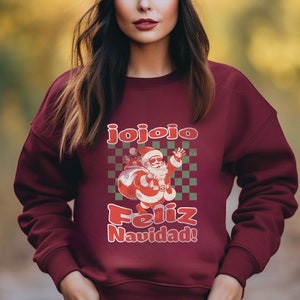 Santa Feliz Navidad Sweatshirt Feliz Navidad pullover Jojojo Feliz Navidad vibes Christmas Vibes Retro santa Sweater Classic Christmas top