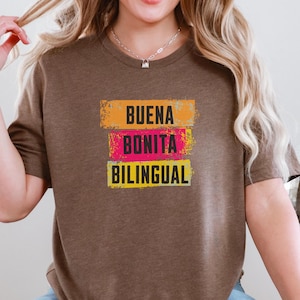 Buena Bonita Bilingual T-Shirt, Latina Shirts Women, Hispanic Heritage Month Shirt, Mexican Shirt Women, Latina Shirt, Bilingual shirt