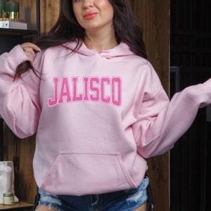 Jalisco Travel hoodie Mexico Jalisco State Hoodie Mexico Travel Gift Latina top Mexican Travel Gifts Mexico pink hoodie Jalisco