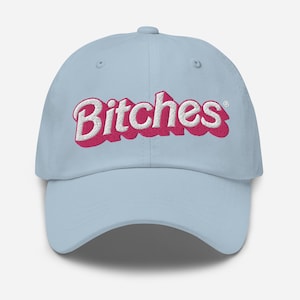Bitches Dad Hut, Spaß, frech, Freundin Geschenk, fabelhafte Einstellung