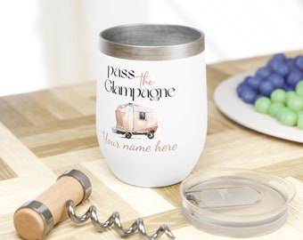 Personalized Pass The Glampagne Wine Tumbler | Wine Girls Trip Gift | Cute Glamping Trip Gift | Girls Trip Gifts | Bridal Party Wine Gifts