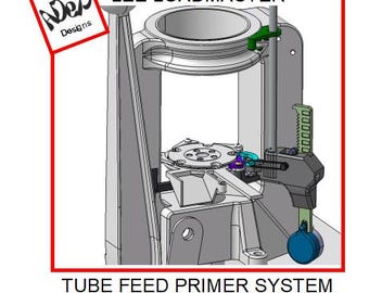 Lee Loadmaster tube feed primer upgrade large or small options