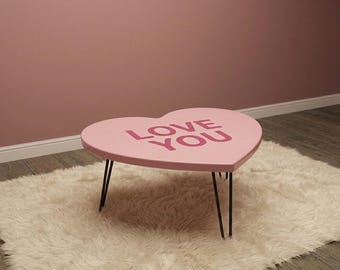 Mesa de centro con forma de corazón y texto personalizado / Mesa con estética rosa / Mesa de conversación / Decoración adorable para la habitación / Decoración de San Valentín / Muebles personalizados
