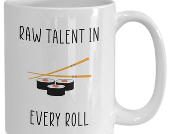 Sushi Chef Coffee Mug | Gift for Cook | Asian Cuisine Coffee Cup | Funny Roll Mug | For Men or Women