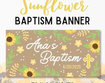 Sunflower Baptism Banner Template: Editable Christening Decor (Digital Download, 72x36 inches, Canva Edit)