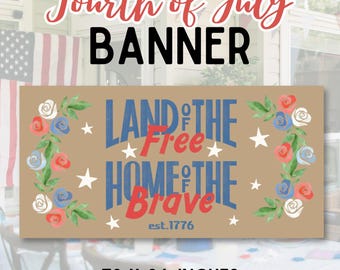 Land of the Free Banner: 4th of July Printable Template (Digital Download)