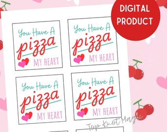 Du har en pizza mitt hjärta, pizzagummi, utskrivbar alla hjärtans dag-etikett utan godis för förskoleklassrumsbarn, presentetikett för årsdagar
