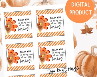 Thanks for all you do for our little turkey, Thanksgiving gift Tag,INSTANT DOWNLOAD,  Fall Appreciation, Thankful School