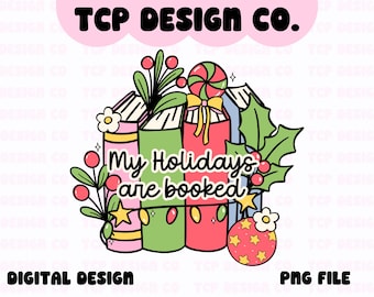 Mijn feestdagen zijn geboekt PNG: Christmas Book Lover Bookish Design (digitale download) voor sublimatie Stickers T-shirts Mokken Mokken Bakken