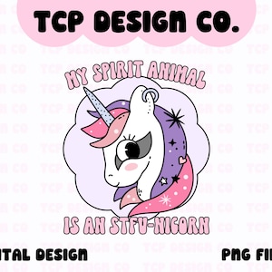 Moje zwierzę duchowe to STFU-nicorn PNG cyfrowy projekt naklejek Sublimacja T-shirt Kubki Torby Zabawne Sarkastyczne ADHD Millenials Antyspołeczne