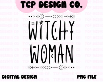 Witchy Woman PNG Digital Design: Halloween Spooky Mystic (Digital Download) for Sublimation Stickers Tshirts Mugs Totes