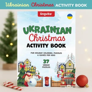 May include: A Ukrainian Christmas Activity Book with the text "Ukrainian Christmas Activity Book" in green and red. The book cover features illustrations of snow-covered houses, snowmen, and a red car. The book includes 37 unique puzzles and games for kids.