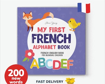 French Alphabet Book First Teach French Words Bilingual Education Learn French Children's book Kids Learn French Parents