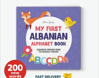 Alphabet albanais, premier enseignement des mots albanais éducation bilingue, apprentissage de l'albanais, livre pour enfants, parents albanais