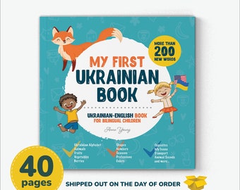 My First Ukrainian book, Ukrainian books for kids, Ukrainian alphabet, Ukrainian Kids Book, Ukrainian language, Ukrainian English bilingual