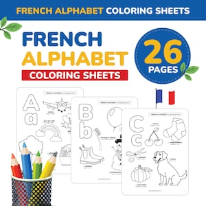 Folhas para colorir alfabeto francês Rastreamento de letras Fonte Alfabeto francês para impressão Aprenda francês Crianças Idioma vocabulário presente francês para impressão