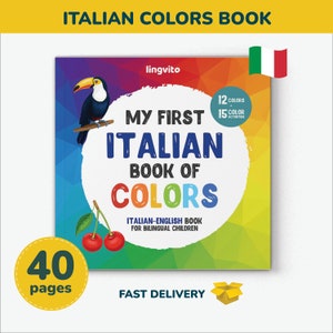 Libro dei colori italiani per bambini Lingua italiana Italiano Inglese bilingue imparare l&#39;italiano insegnante scuola materna prime parole venditore italiano regalo