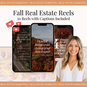 Op de afbeelding: Afbeelding ter promotie van vastgoedmarketing met de tekst "Fall Real Estate Reels" en "50 Reels with Captions Included." Drie telefoonschermen tonen vastgoedtips. Een vrouw lacht op de voorgrond. De achtergrond is lichtbeige.