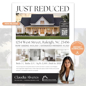 May include: Real estate listing flyer with the text "JUST REDUCED" and a photo of a house. Includes details like address, price, and features. A QR code is present for a virtual tour. The flyer also features a photo of a woman.