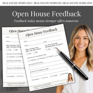 Könnte beinhalten: Zwei weiße Open House Feedback-Formulare mit schwarzem Text, einem Stift und einer lächelnden Frau. Die Formulare enthalten Felder für Name, Telefon, E-Mail und Fragen zur Immobilie. Der Text lautet "Feedback today means stronger offers tomorrow".